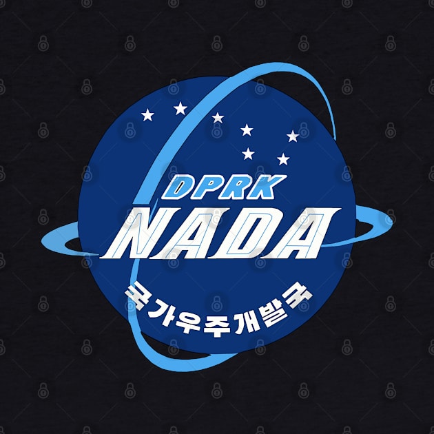 National Aerospace Development Administration - DPRK, North Korean Space Program by SpaceDogLaika